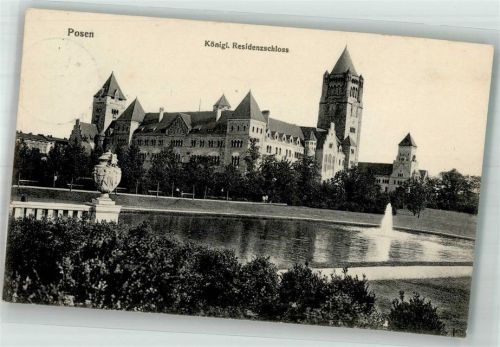 Posen 1912 Königl. Residenz- Schloss