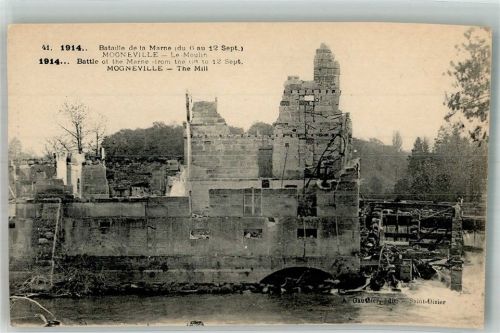 Mogneville Mühle zerstört WK I 12.9.1914