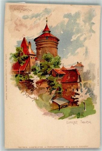 Nürnberg Dicker Turm sign. Schmohl Künstlerkarte