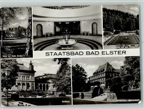 Bad Elster Blick zur Kath. Kirche Marienquelle Blick auf den Badeplatz Kurhaus Sanatorium Sachsenhof