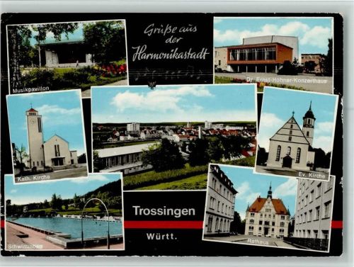 Trossingen Dr. Ernst-Hohner-Konzerthaus Kath. Kirche Musikpavillon Evangel. Kirche Ortsansicht Schwimmbad Rathaus