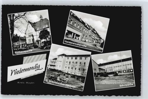 Niedermendig Heidenstockstrasse , Krankenhaus , Schule