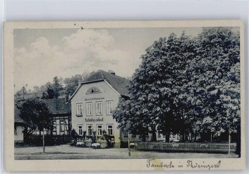Tambach-Dietharz Schützenhof Besitzer F. Ziegler