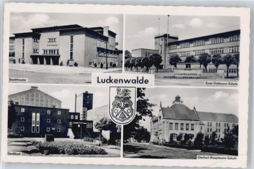 Luckenwalde Stadttheater, Stadtbad, Gerhart-Hauptmann-Schule, Ernst-Thälmann-Schule