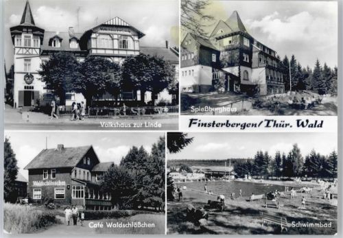 Finsterbergen Volkshaus Zur Linde, Cafe Waldschlösschen, Spießberghaus, Schwimmbad