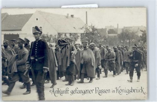 Königsbrück Ankunft Kriegsgefangener Russen