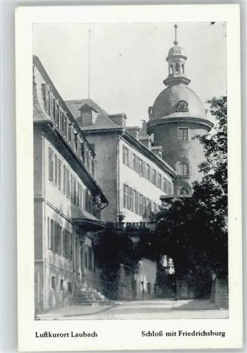 Laubach 1960 - 1970 Schloß mit Friedrichsburg