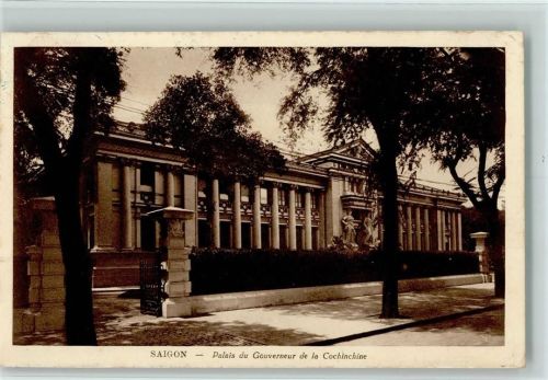Saigon Palais du Gouverneur de la Cochinchine