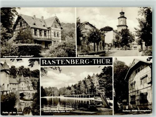 Rastenberg Jugendherberge Freunschaft Ernst-Thälmann-Platz Lossa Friedrich-Ludwig-Jahn Bad Kurhaus Glockenturm