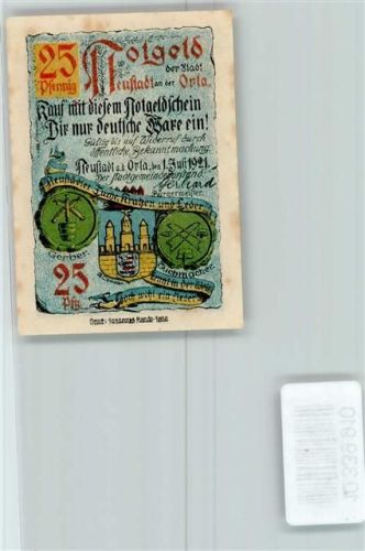07806 O6710 Neustadt an der Orla Notgeldschein 25 Pfennig Notgeld Schloß