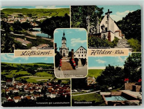 36115 W6414 Hilders - Schwimmbad Kapelle Battenstein Landschulheim Wassertretstelle Bartholomäus-Kirche