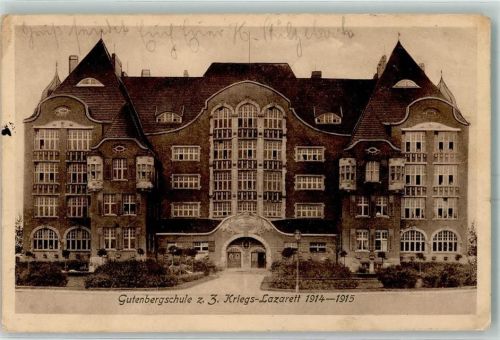Erfurt 1916 Gutenbergschule z.3.Kriegs-Lazarett 1914-1915