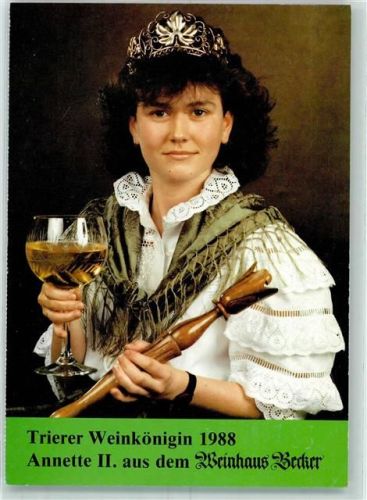 Trier Trier Weinkönigin Annette II. 1988 Weinhaus Becker