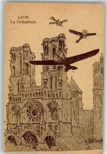 Laon 1915 Cathedrale Fluggeräte sign. Rolland Feldpost WK I Nr. 31