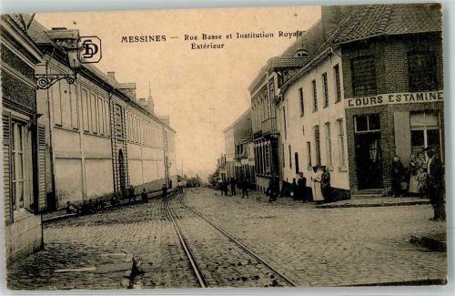 Messines Rue Basse et l`Institution Royal