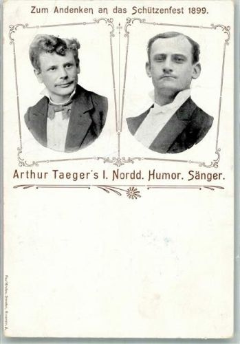 Schützenfest Erinnerung 1899 Arthur Taegers Humor Sänger