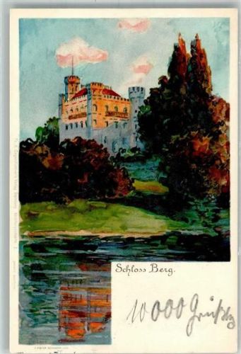 Berg 1901 Adelskorrespondenz Schloss Berg Künstlerkarte