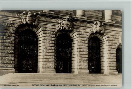 München Justizpalast - nördliche Portale Foto 1906 AK