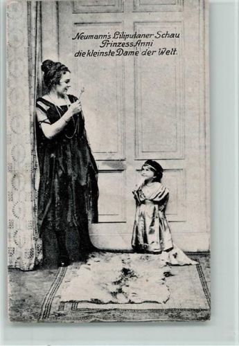 Neumanns Liliputaner Schau, Prinzess Anni, kleinste Dame der Welt, Verlag Schmidt & Gebr. Böttger b 185 , gute Erhaltung AK
