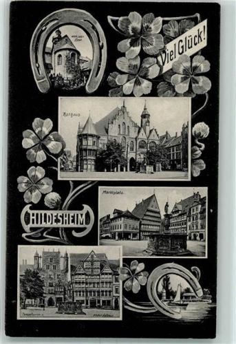 Hildesheim 1907 Rathaus Tausendjährige Rose Marktplatz Vierblättriger Klee Hufeisen