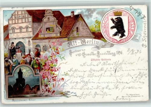 Berlin Mitte 1896 Gruss aus - Alt Berlin - Spandauer Tor , offiz. Postkarte , gute Erhaltung AK