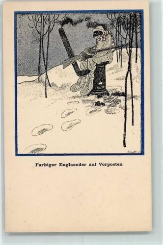 Propaganda WK I Farbiger Engländer auf Vorposten sign. Karl Arnold aus der Liller Kriegszeitung