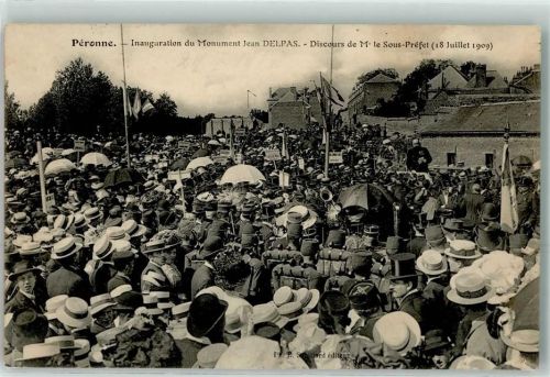 Peronne 1909 Einweihung des Jean Delpas Denkmal Rede vom Sous Prefet