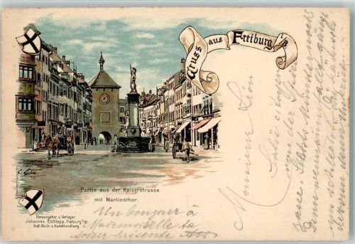 Freiburg 1898 Kaiserstraße mit Martinstor Verlag Johannes Elchlepp