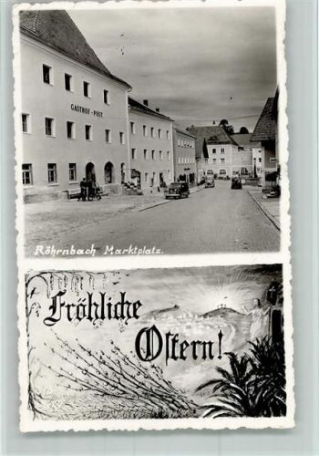 Röhrnbach 1955 Fröhliche Ostern - Marktplatz , Gasthof - Post AK