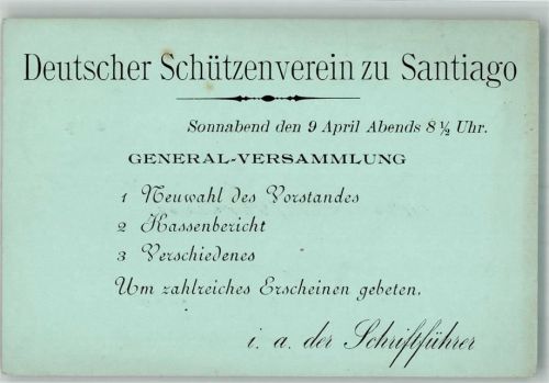 Santiago 1904 Ganzsache Deutscher Schützenverein zu Santiago Einladung keine AK