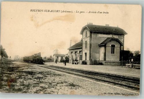 Rouvroy-sur-Audry 1914 La gare Bahnhof Arrivee d'un train Einfahrt des Zuges Dampflokomotive Feldpost WK I Poststation Nr 55 Pionier Bataillon Feld Kompagnie