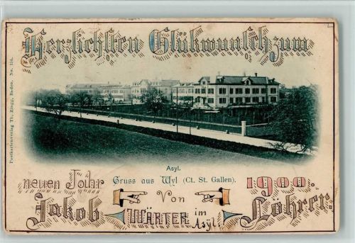 Wil SG 1906 Asy - Neujahr 1900 - Jakob Wärter im Asyl - Verlag Zingg Nr. 154