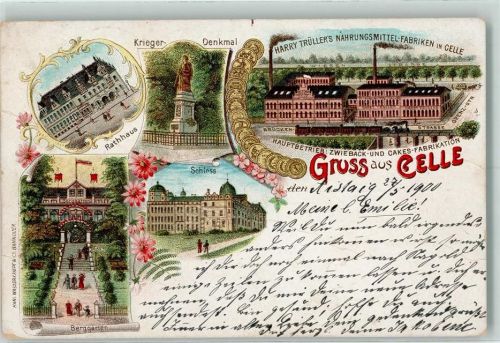 Celle 1900 Rathaus Kriegerdenkmal Harry Trüllers Nahrungsmittel-Fabriken Schloss Berggarten