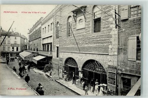 Perpignan 1911 Hotel de Ville et Loge