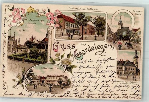 39638 O3570 Gardelegen 1899 Gebrauchsspuren Magdeburger Straße Schützenhaus G. Busch St. Nikolai-Kirche Salzwedler Tor Rathaus mit Kaiser-Wilhelm-Denkmal Lithographie