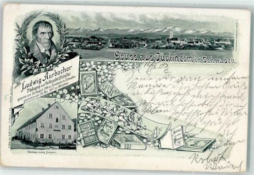 86842 W8939 Türkheim , Wertach 1903 - Ludwig Aurbacher Pädagog und Volksschriftsteller Geburtshaus