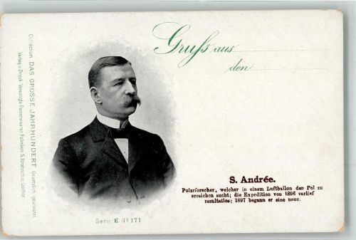 1900 S. Andree Polarforscher Das Grosse Jahrhundert Serie E Nr. 171