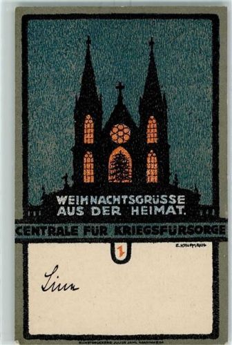 1915 Kriegsfürsorge Weihnachtsgrüsse aus der Heimat sign. E. Kaufmann