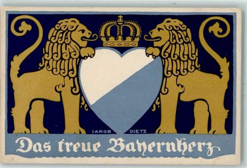 sign. Jakob Dietz Das treue Bayernherz AK