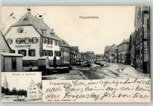 Friesenheim 1915 Hauptstraße Kirche m. Rathaus
