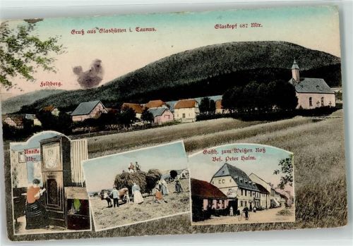 Glashütten 1909 Feldberg Glastopf Gasthaus zum weißen Roß Standuhr Heuernte Virderseite Flecken