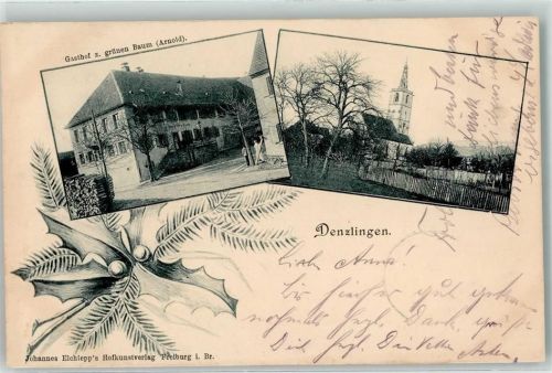 Denzlingen 1904 Georgskirche Gasthaus zum grünen Baum