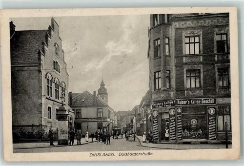 Dinslaken 1915 Duisburgerstraße Geschäft Kaisers Kaffee Rathaus Litfaßsäule