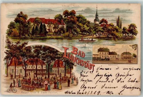 06246 O4204 Bad Lauchstädt 1899 Lithographie Schloss Teich Bahnhof Kursaal Lese- und Bade- Pavillon