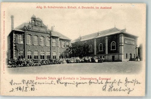 Johannesburg 1903 Deutsche Schule u. Turnhalle Trannsuaal