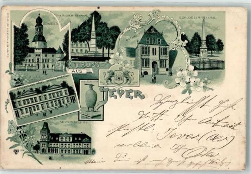 26441 W2942 Jever 1901 Lithographie Schloß Kibitzbecher Hotel Erbgroßherzog Rathaus Schlosser-Denkmal
