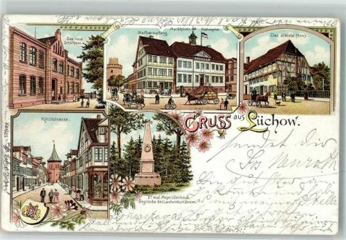 Lüchow 1906 Kirchstraße Stadtverwaltung Marktplatz Gasthaus Ratskeller Dr. Meyer-Denkmal