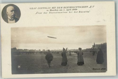 München Mit dem Reichsluftschiff Z I Theresienwiese