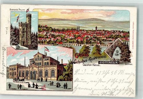 37073 W3400 Göttingen , Niedersachs 1900 Lithographie Bahnhof Bahnhof-Gasthaus Bismarck-Turm Merker-Denkmal Bahnpost Hannover-Hamburg Zg. 74
