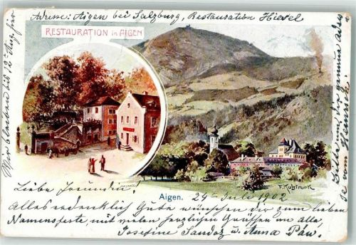 Aigen 1902 sign. Kulstrunk, F. Gasthaus